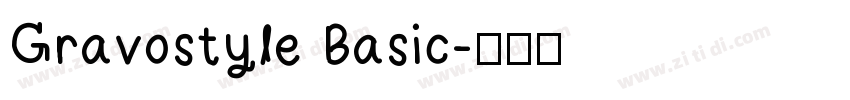 Gravostyle Basic字体转换
